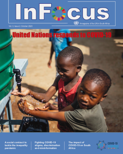 InFocus Magazine – United Nations Responds To COVID-19 In South Africa ...